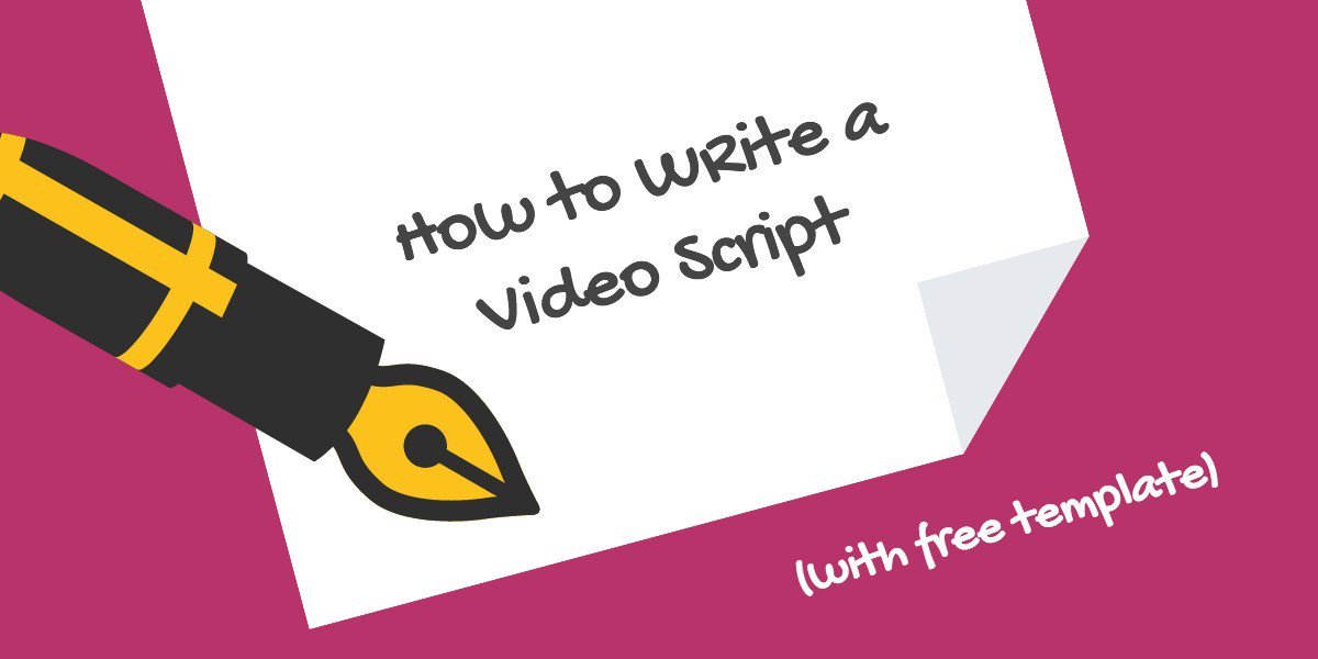 How To Write A Video Script